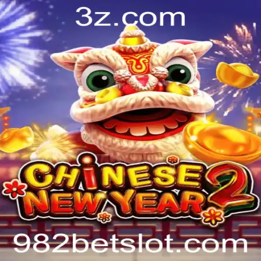 Descubra o Fascinante Mundo de CHINESENEWYEAR2 e 982 Bet