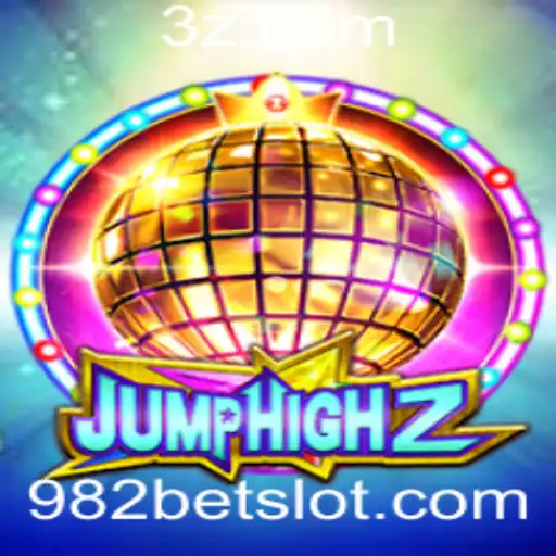 Descubra o Mundo Empolgante de JumpHigh2 e 982 Bet